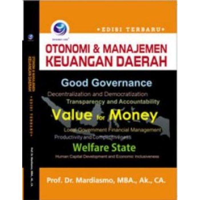 Cover OTONOMI & MANAJEMEN KEUANGAN DAERAH / PROF. DR. MARDIASMO