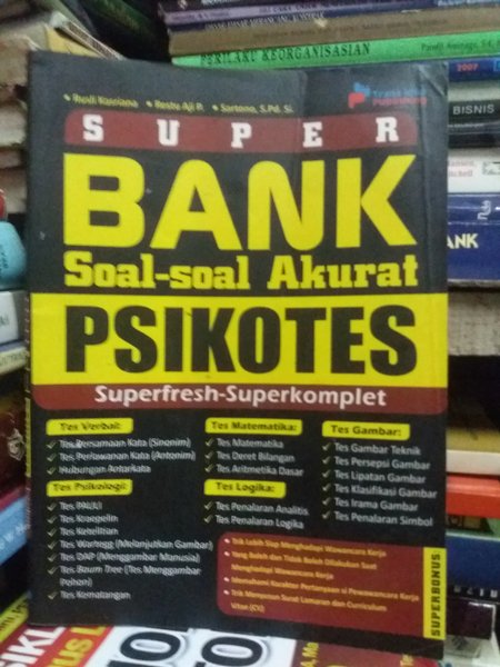 Cover SUPER BANK SOAL-SOAL AKURAT PSIKOTES :  SUPERFRESH - SUPERKOMPLET / RUSLI KASRIANA