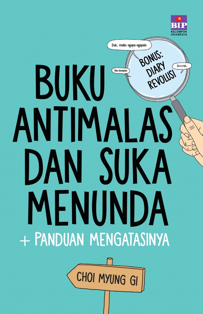 Cover BUKU ANTIMALAS DAN SUKA MENUNDA + PANDUAN MENGATASINYA / CHOI MYUNG GI