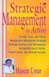 Cover STRATEGIC MANAGEMENT IN ACTION / HUSEIN UMAR