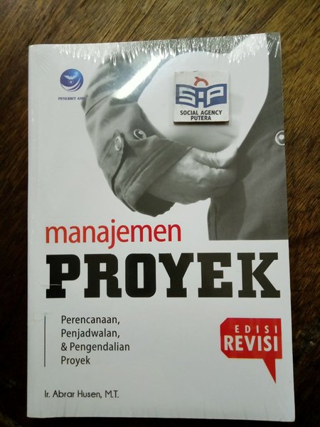 Cover MANAJEMEN PROYEK :  Perencanaan, Penjadwalan, & Pengendalian Proyek / Ir. ABRAR HUSEN, M.T.