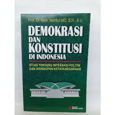 Cover DEMOKRASI DAN KONSTITUSI DI INDONESIA :  Studi Tentang Interaksi Politik dan Kehidupan Ketatanegaraan / PROF. DR. MOH. MAHFUD MD,SH,SU