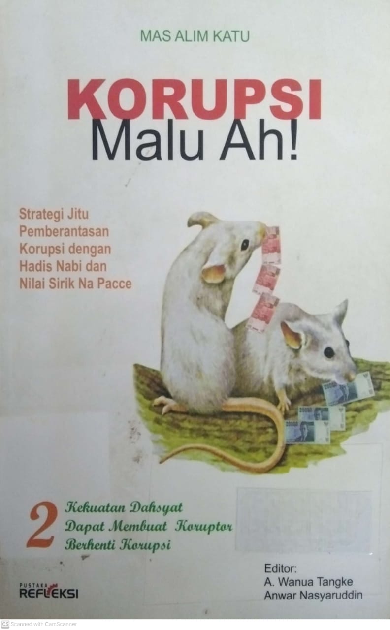 Cover KORUPSI MALU AH! / MAS ALIM KATU