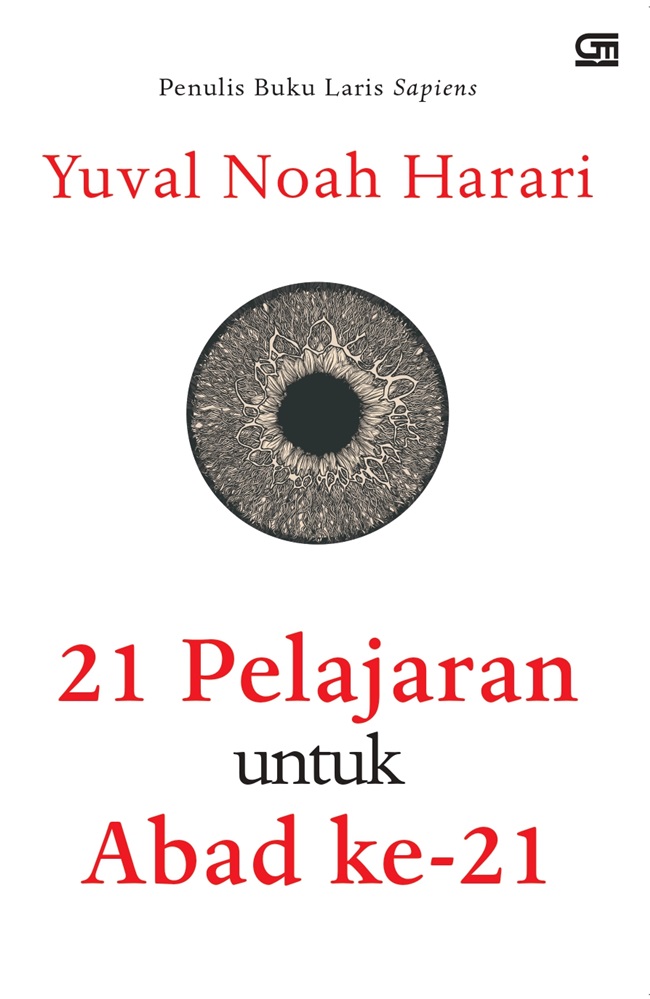 Cover 21 PELAJARAN UNTUK ABAD KE-21 / YUVAL NOAH HARARI