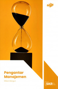 Cover PENGANTAR MANAJEMEN / Prof. Dr. WILSON BANGUN, S.E., M.Si.