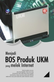 Cover Menjadi BOS Produk UKM yang Melek Internet / Cristianus Sigit Sulistya