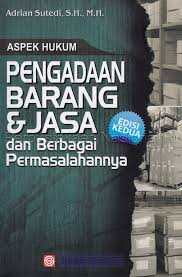 Cover ASPEK HUKUM PENGADAAN BARANG & JASA :  Dan Berbagai Permasalahannya / ANDRIAN SUTEDI, S.H. , M.H.