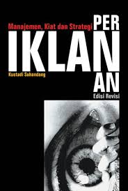 Cover MANAJEMEN, KIAT DAN STRATEGI PERIKLANAN / KUSTADI SUHANDANG