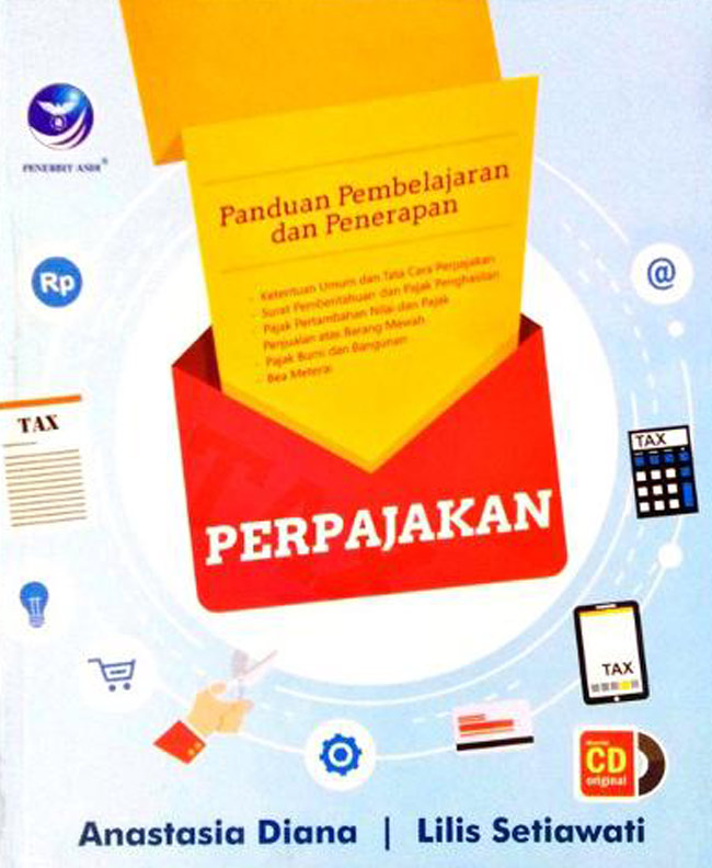 Cover PERPAJAKAN :  Panduan Pembelajaran dan Penerapan / ANASTASIA DIANA