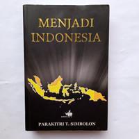 Cover MENJADI INDONESIA / PARAKITRI T. SIMBOLON