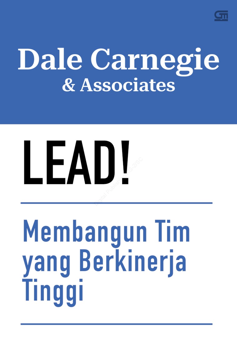 Cover LEAD! :  MEMBANGUN TIM YANG BERKINERJA TINGGI / DALE CARNEGIE