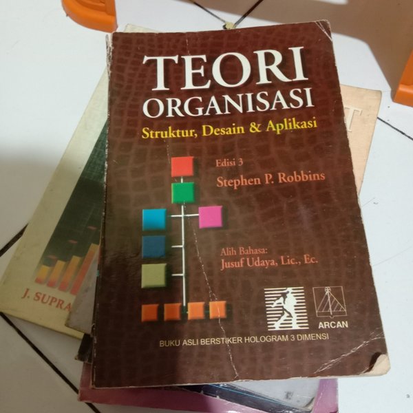 Cover TEORI ORGANISASI :  Struktur, Desain & Aplikasi / STEPHEN P. ROBBINS