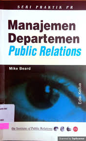 Cover MANAJEMEN DEPARTEMEN PUBLIC RELATIONS / MIKE BEARD