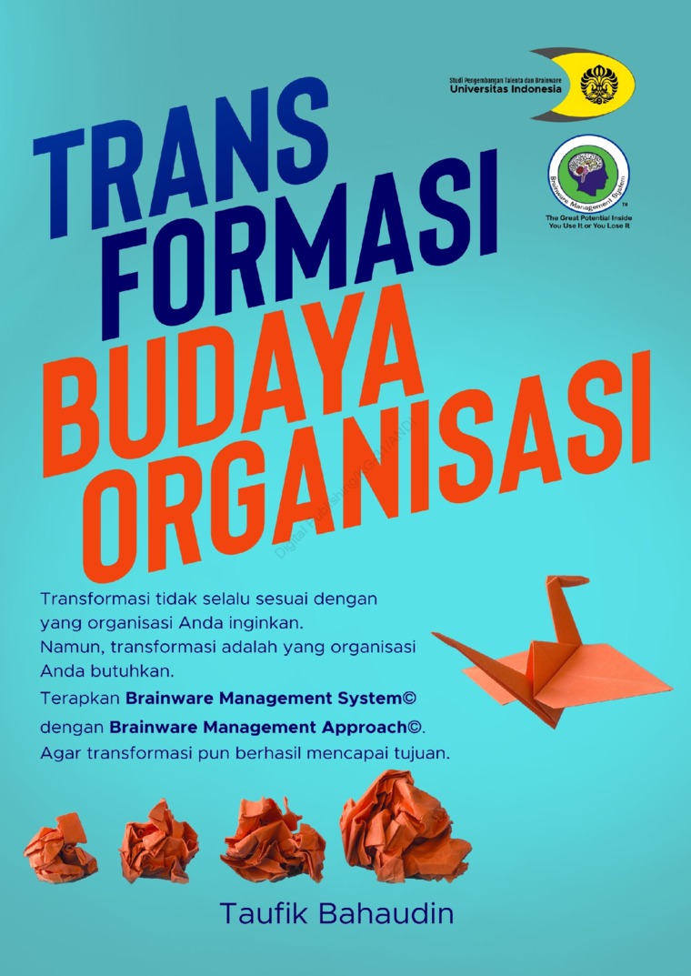 Cover TRANSFORMASI BUDAYA ORGANISASI / TAUFIK BAHAUDIN