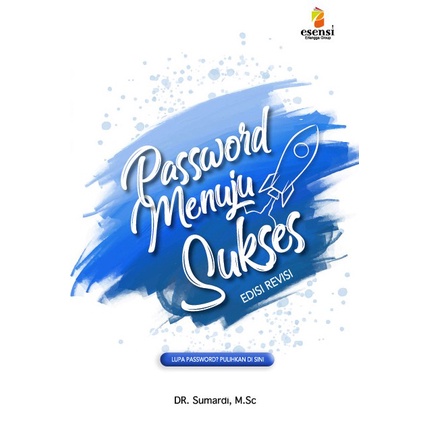 Cover PASSWORD MENUJU SUKSES / DR. SUMARDI, MSC.