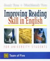 Cover IMPROVING READING SKILL IN ENGLISH :  FOR UNIVERSITY STUDENT / DRS. H. MURNI DJAMAL,M.A., H. SAWABI ICHSAN,M.A., DRS. ZAINAL ARIFIN TOY,M.Sc., DRA. ASRIATI JAMIL, DRA. AMELIA FAUZIA,M.A.