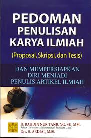 Cover PEDOMAN PENULISAN KARYA ILMIAH :  dan Mempersiapkan Diri Menjadi Penulis Artikel Ilmiah / H. BAHDIN NUR TANJUNG, SE., MM.
