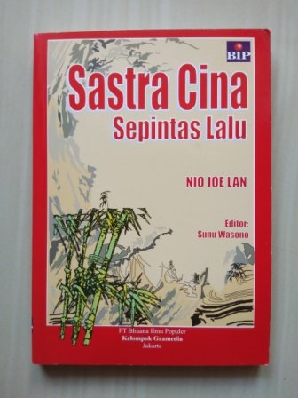 Cover SASTRA CINA SEPINTAS LALU / NIO JOE LAN