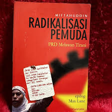 Cover RADIKALISASI PEMUDA :  PRD MELAWAN TIRANI / MIFTAHUDDIN