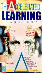 Cover THE ACCELERATED LEARNING HANDBOOK / DAVE MEIER