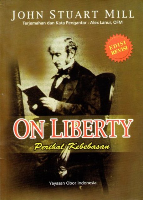 Cover ON LIBERTY :  Perihal Kebebasan / JOHN STUART MILL