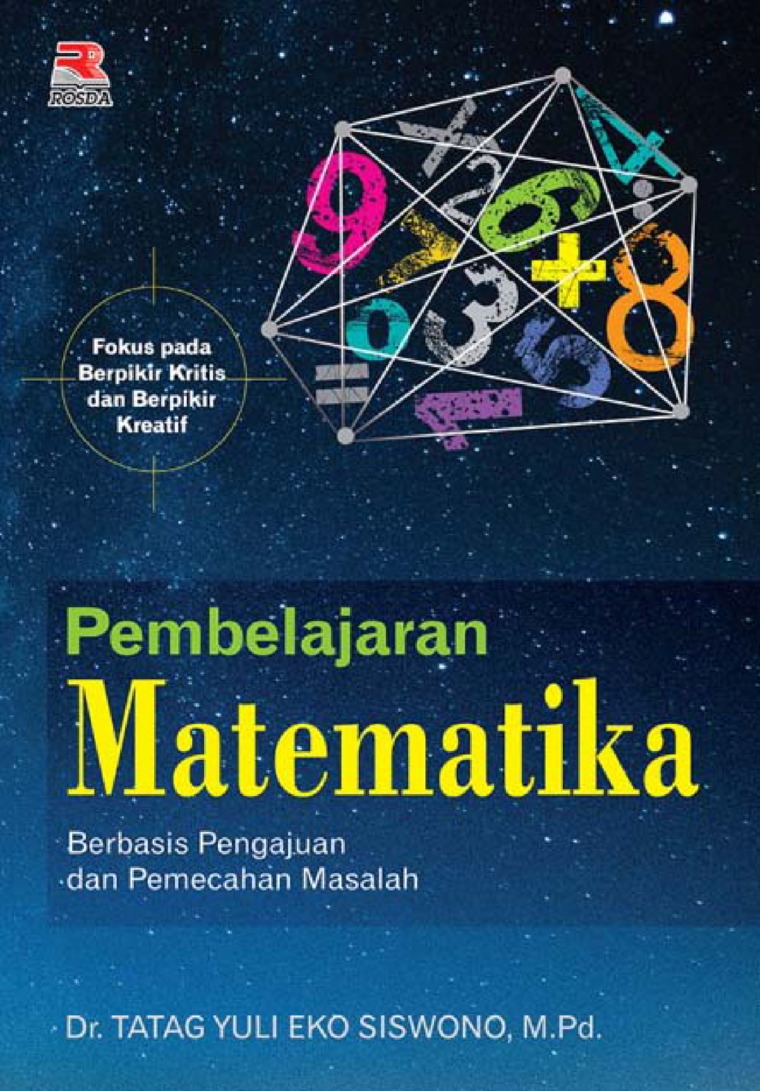Cover PEMBELAJARAN MATEMATIKA :  UNTUK GURU SD DAN CALON GURU SD / PROF. DR. H. NANANG PRIATNA, M.Pd