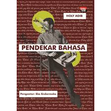 Cover PENDEKAR BAHASA / HOLY ABID