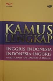 Cover KAMUS LENGKAP :  INGGRIS-INDONESIA,INDONESIA-INGGRIS,A DICTIONARY FOR LEARNERS OF ENGLISH / ILAN J. KERNEMAN