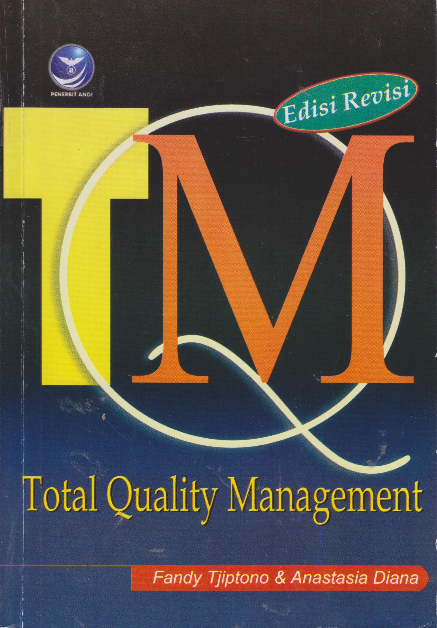 Cover TOTAL QUALITY MANAGEMENT / FANDY TJIPTONO