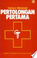 Cover PERTOLONGAN PERTAMA / KARTONO MOHAMAD