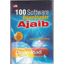 Cover 100 SOFTWARE DOWNLOADER AJAIB / ANWARI DAN JAVA CREATIVITY