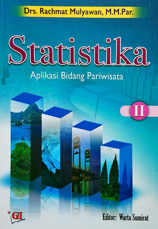 Cover STATISTIKA APLIKASI BIDANG PARIWISATA / Drs. RACHMAT MULYAMAN, M.M.Par