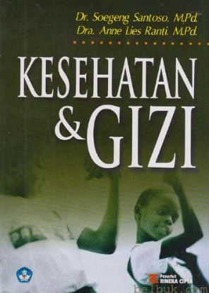 Cover KESEHATAN & GIZI / Dr. SOEGENG SANTOSO, M.Pd