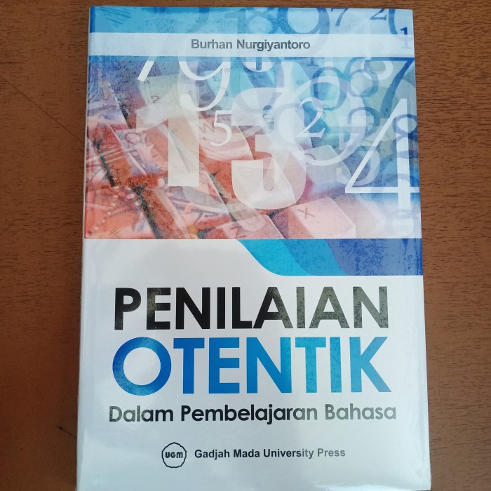 Cover PENILAIAN OTENTIK DALAM PEMBELAJARAN BAHASA / BURHAN NURGIYANTORO