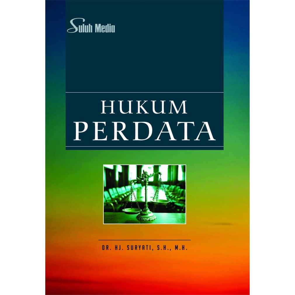 Cover HUKUM PERDATA / DR. HJ. SURYATI, S.H., M.H.