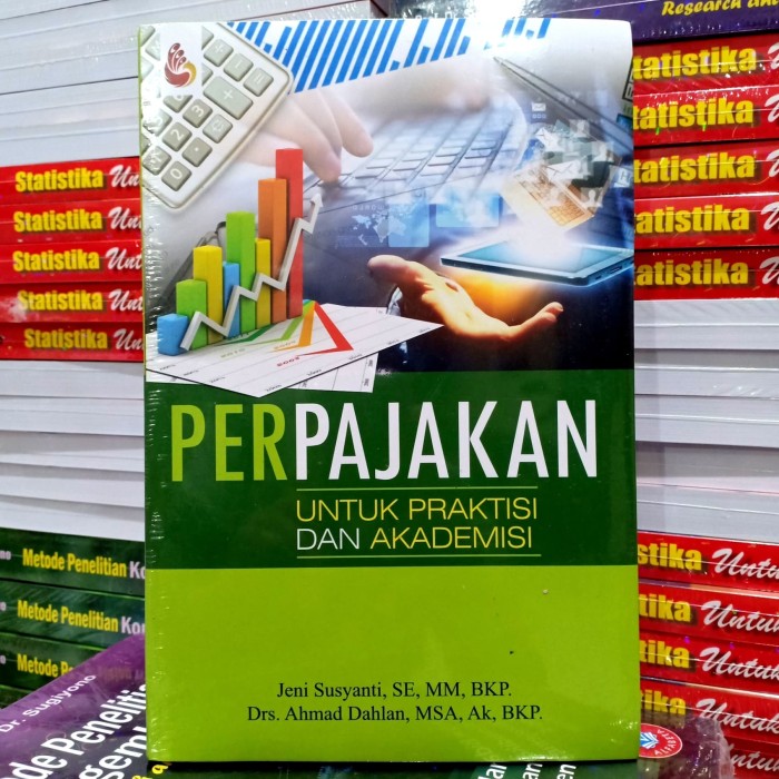 Cover PERPAJAKAN :  Untuk Praktisi Dan Akademisi / JENI SUSYANTI, SE, MM, BKP.
