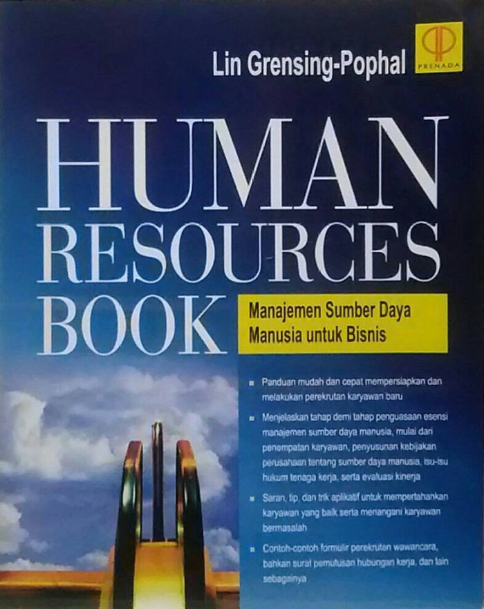 Cover HUMAN RESOURCES BOOK :  Manajemen Sumber Daya Manusia Untuk Bisnis / LIN GRENSING-POPHAL
