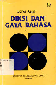 Cover DIKSI DAN GAYA BAHASA / GORYS KERAF