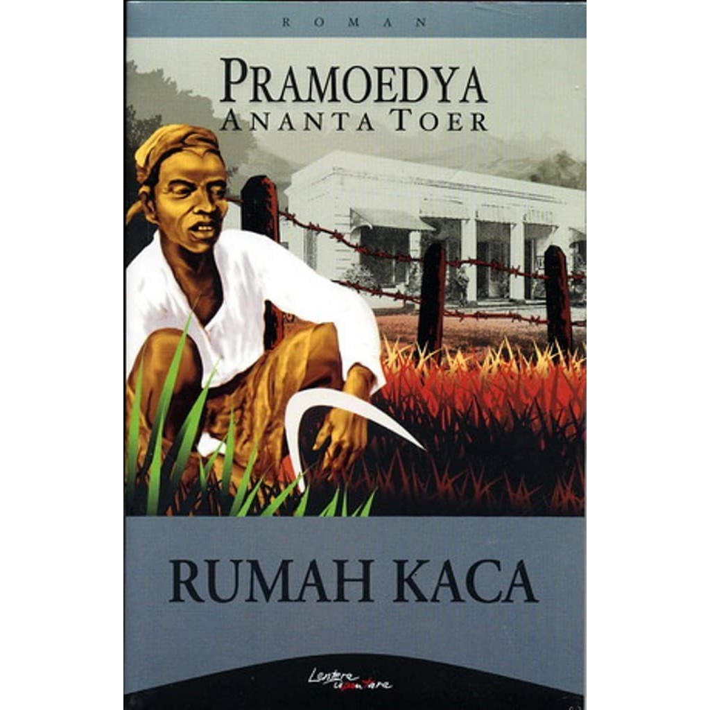 Cover RUMAH KACA / PRAMOEDYA ANANTA TOER