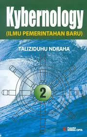 Cover KYBERNOLOGY (ILMU PEMERINTAHAN BARU). / Prof. Dr. TALIZIDUHU NDRAHA