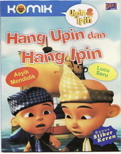 Cover HANG UPIN DAN HANG IPIN :  Asyik Mendidik / ANITA HAIRUNNISA
