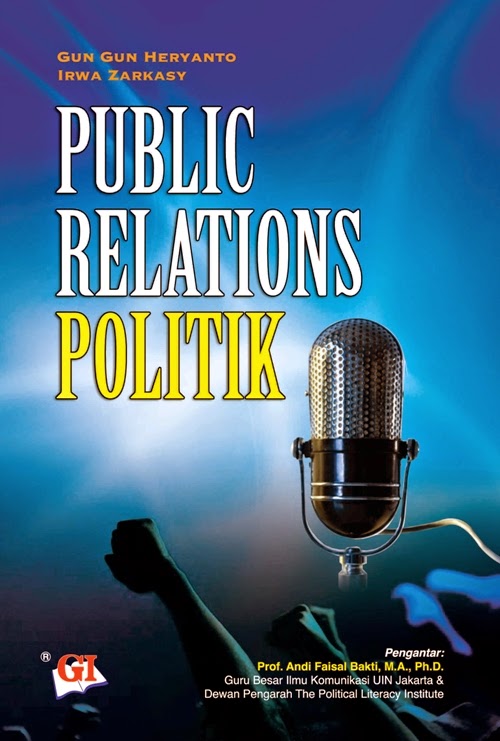 Cover PUBLIC RELATIONS POLITIK / GUN GUN HERYANTO