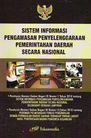 Cover SISTEM INFORMASI PENGAWASAN PENYELENGGARAAN PEMERINTAHAN DAERAH SECARA NASIONAL. / IKAPI