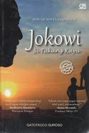 Cover JOKOWI SI TUKANG KAYU / GATOTKOCO SUROSO