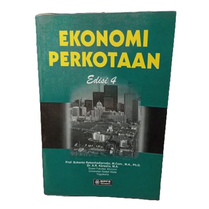 Cover EKONOMI PERKOTAAN / PROF. SUKANTO REKSOHADIPRODJO, Dr.A.R KARSENO