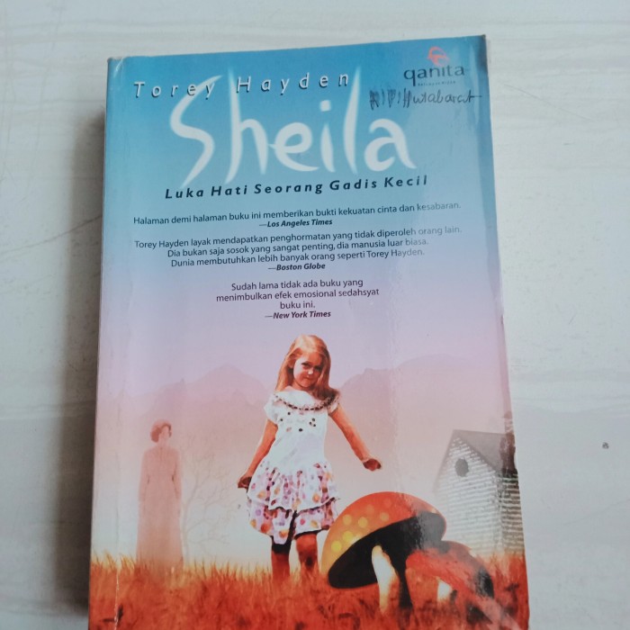 Cover SHEILA LUKA HATI SEORANG GADIS KECIL / TOREY HAYDEN