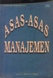 Cover ASAS ASAS MANAJEMEN / WINARDI