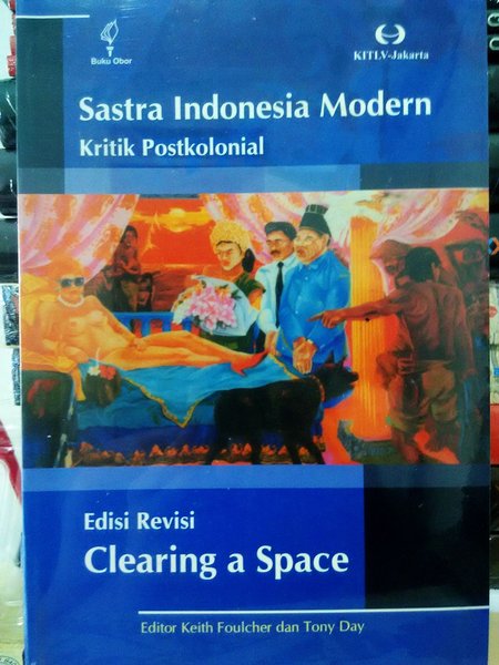Cover SASTRA INDONESIA MODERN KRITIK POSTKOLONIAL / KITLV-JAKARTA