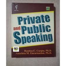 Cover PRIVATE AND PUBLIC SPEAKING / RUSTIA C. CARPIO, Ph.D