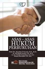 Cover ASAS ASAS HUKUM PERBURUHAN. / Prof. Dr. AlOYSIUS UWIYONO, S.H., M.H